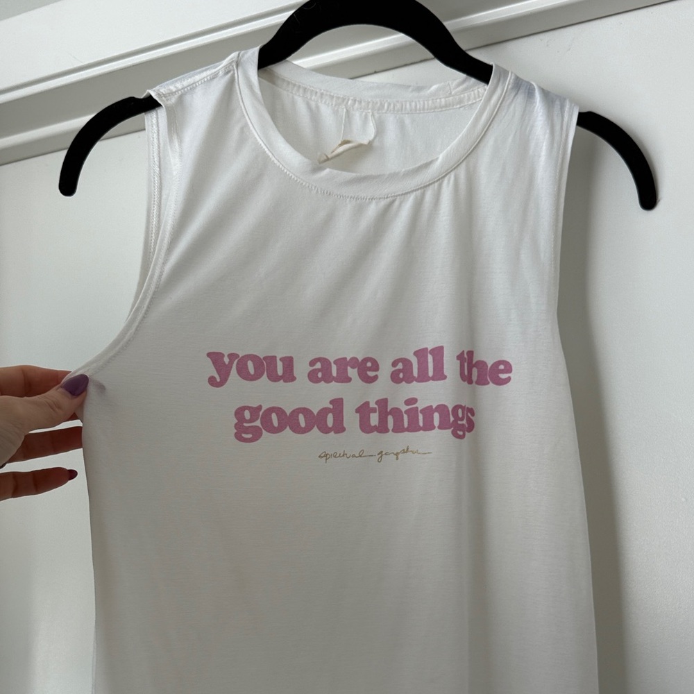 Spiritual gangster Graphic Muscle Tank - "You Are All The Good Things”, size S